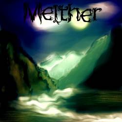 Melther : Demo I